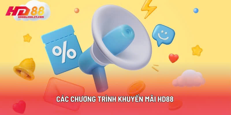 Các Chương Trình Khuyến Mãi HD88