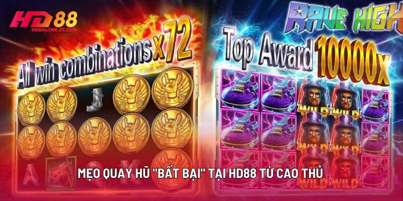 Mẹo Quay Hũ "Bất Bại" Tại HD88 Từ Cao Thủ
