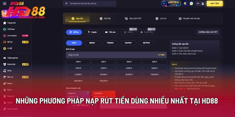 Những Phương Pháp Nạp Rút Tiền Dùng Nhiều Nhất Tại HD88