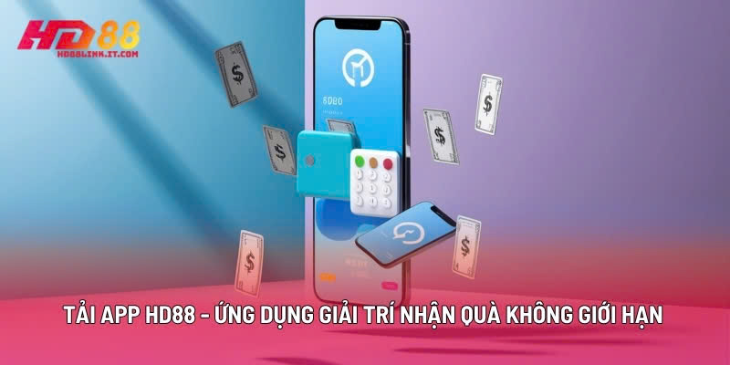 Tải App HD88 - Dành cho điện thoại